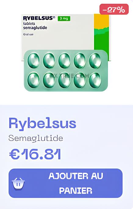 Rybelsus : Prix et Accessibilité en France Rybelsus : Prix et Accessibilité en France